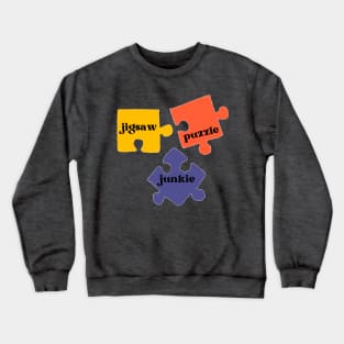 Jigsaw Puzzle Junkie Crewneck Sweatshirt